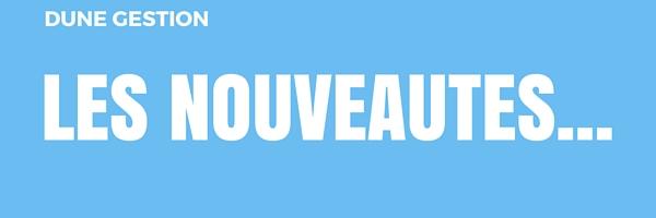 Dune Gestion - Les nouveautés...